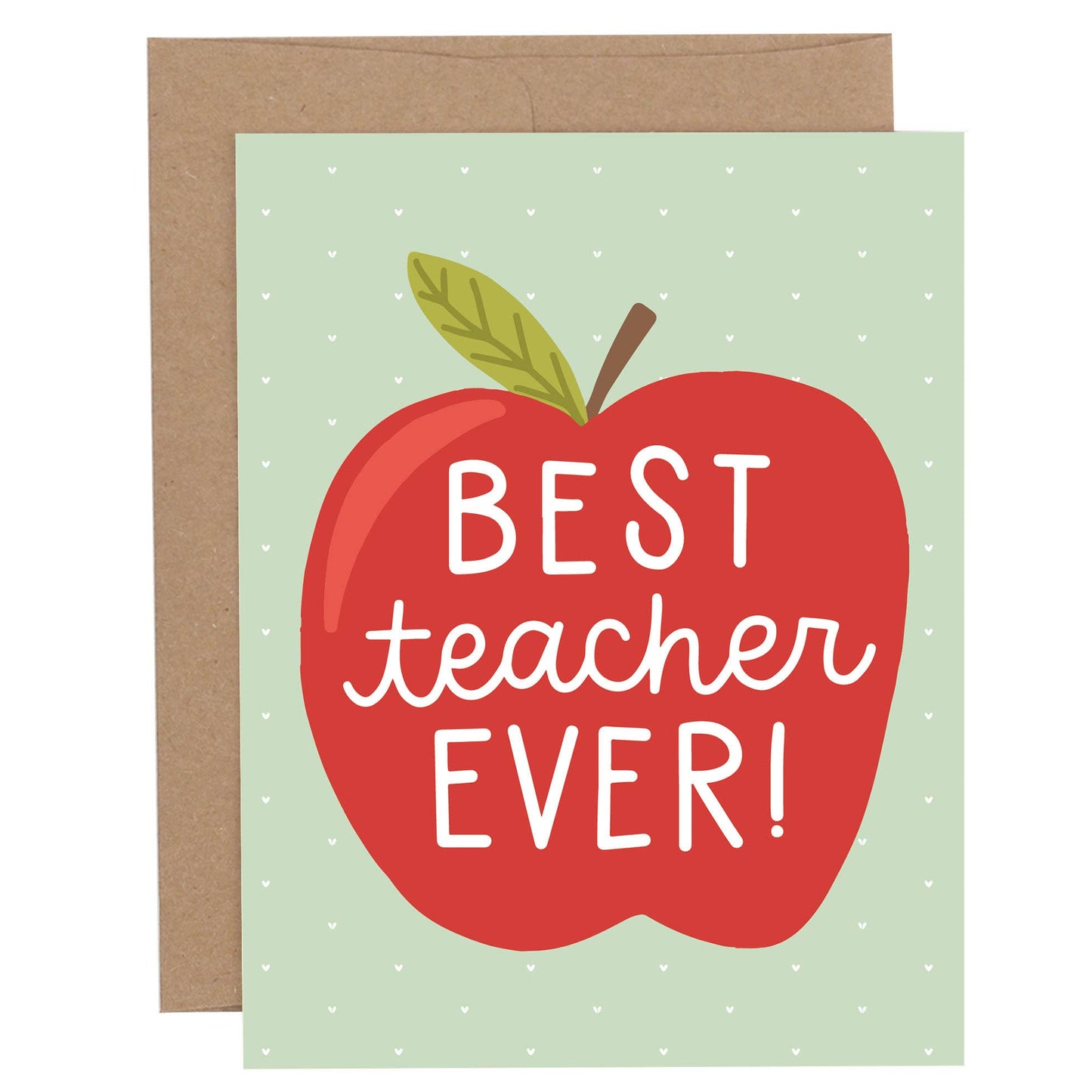 Best Teacher Ever Greeting Card