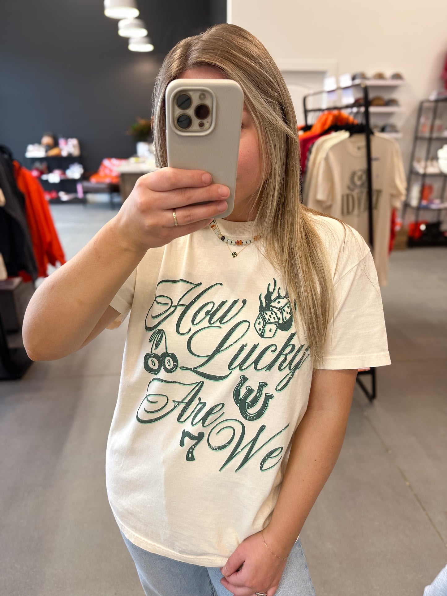 How Lucky Are We T-Shirt