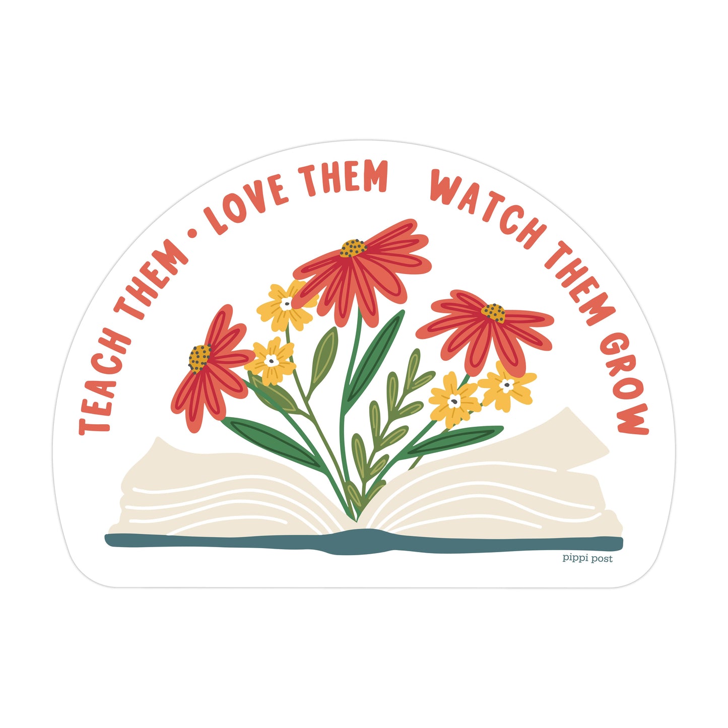 Teach Them Decal Sticker