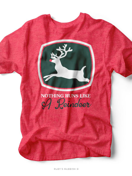 Nothing Runs Like a Reindeer T-Shirt