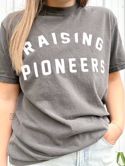 Raising Pioneers T-Shirt