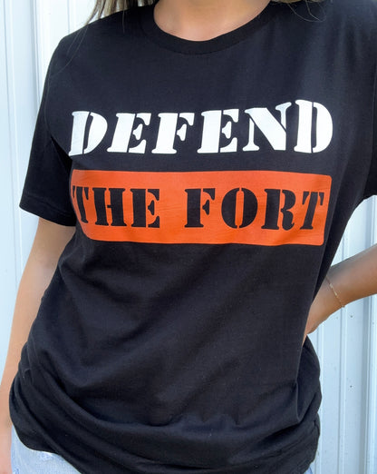 Defend the Fort T-Shirt