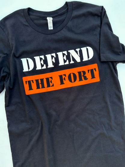 Defend the Fort T-Shirt